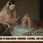 Muslin Saree in Bangladesh: Overview, Features, and Wearing Tips