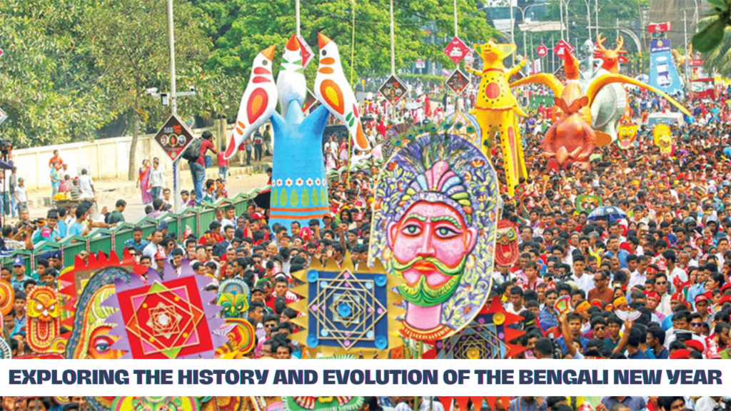 Pohela Boishakh: A Symbol of Cultural Identity
