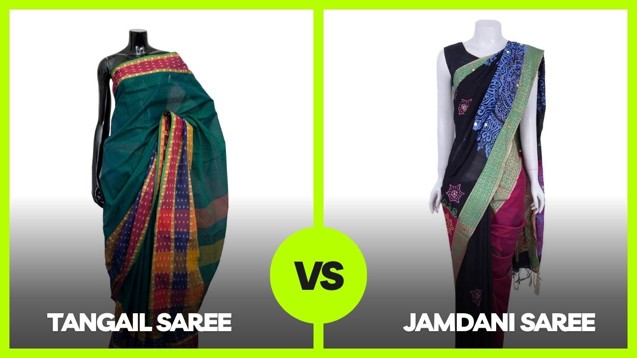 Tangail Saree vs Jamdani Saree