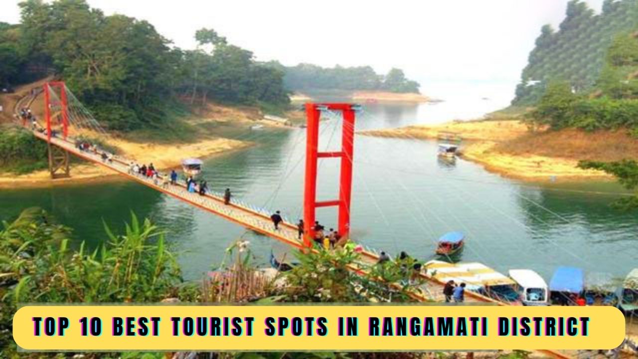 Tourist Spot in Rangamati