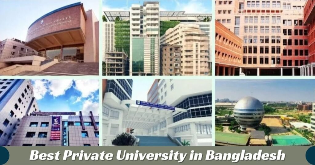 Top 10 Best Private University in Bangladesh in 2024 - Bangladeshi ...